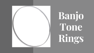 Banjo Tone Rings