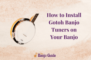 How-to-Install-Gotoh-Banjo-Tuners-on-Your-Banjo-2